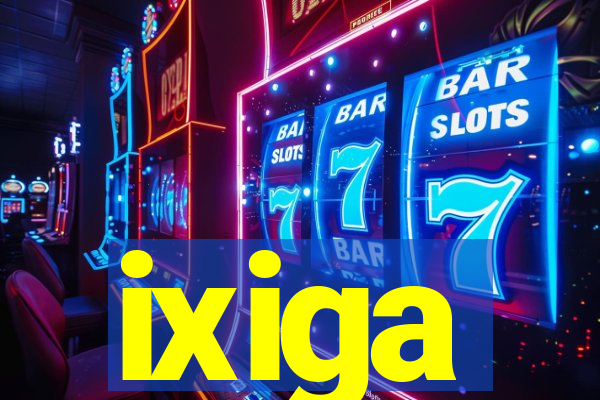 ixiga