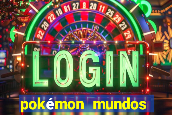 pokémon mundos elementais apk