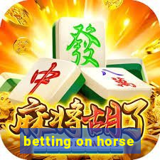 betting on horse