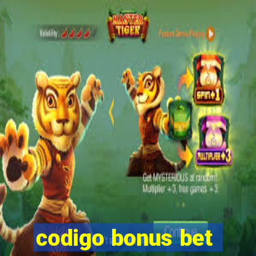 codigo bonus bet