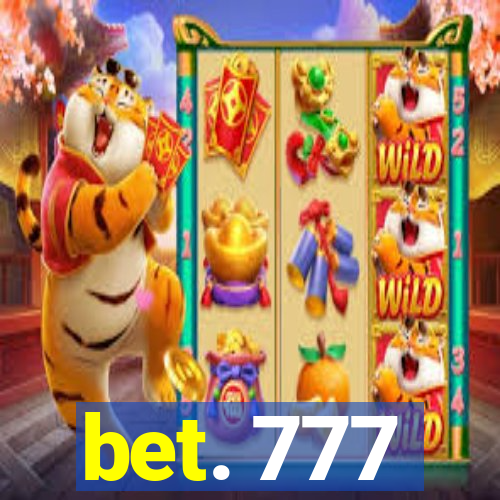 bet. 777