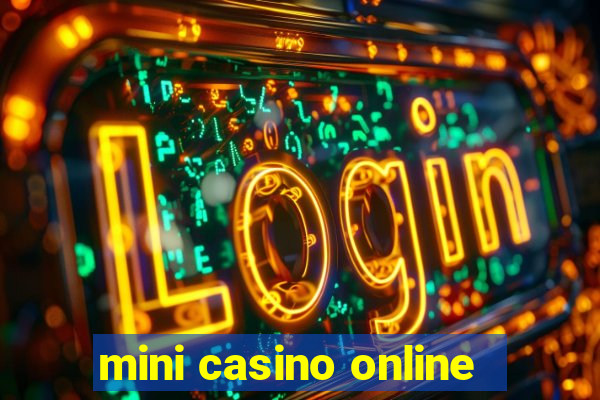 mini casino online