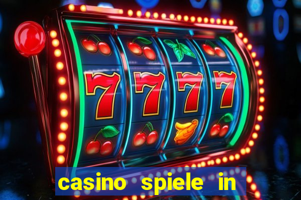 casino spiele in deutschland bonus