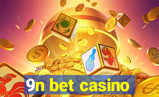 9n bet casino