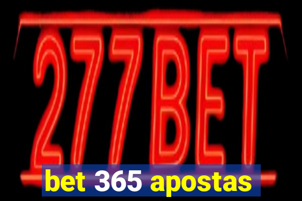 bet 365 apostas