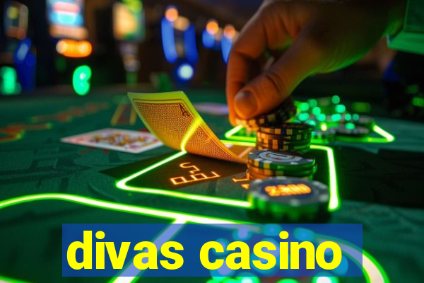 divas casino