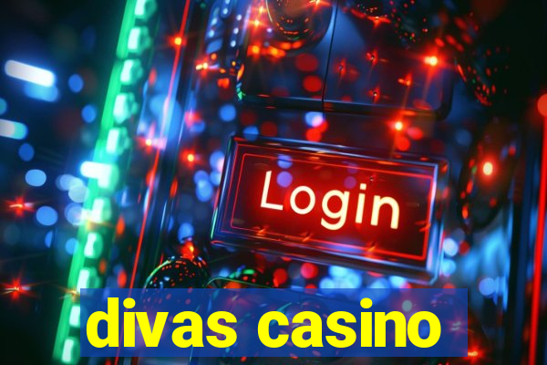 divas casino