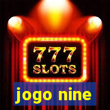 jogo nine