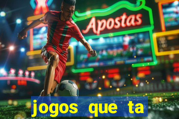 jogos que ta pagando dinheiro