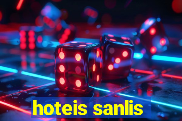 hoteis sanlis