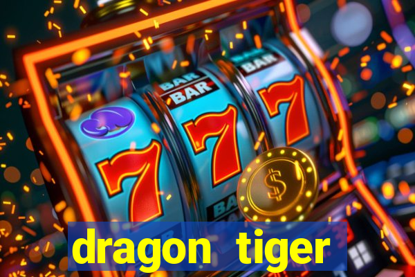 dragon tiger baccarat slot