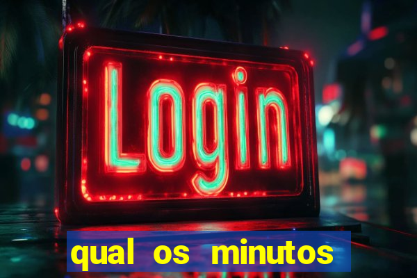 qual os minutos pagantes do fortune tiger