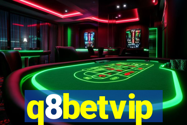 q8betvip