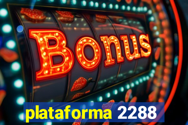 plataforma 2288