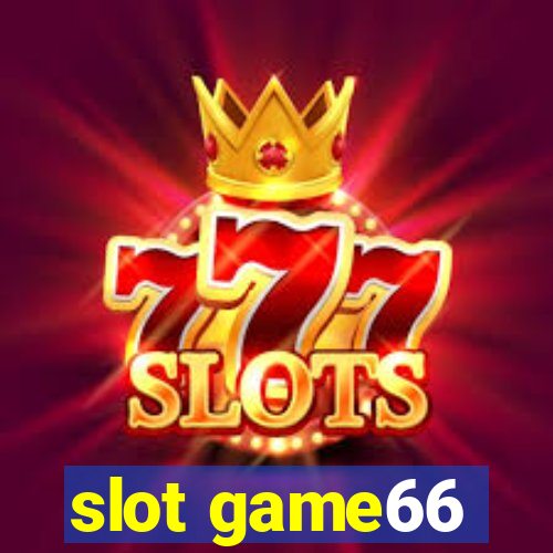 slot game66