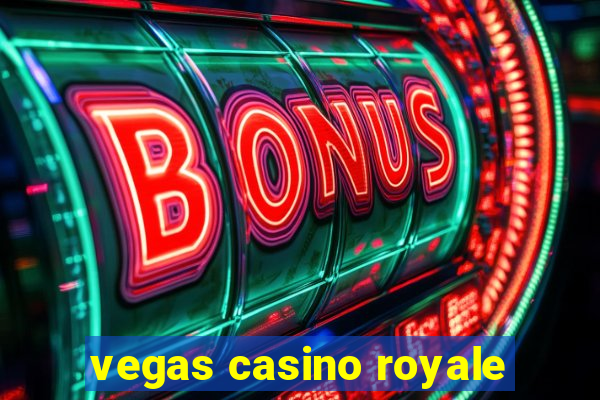 vegas casino royale