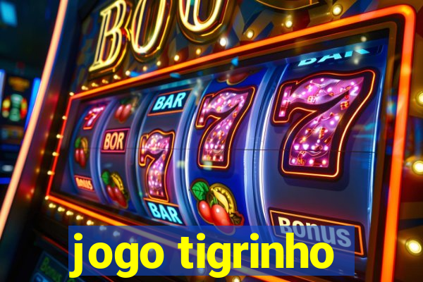 jogo tigrinho