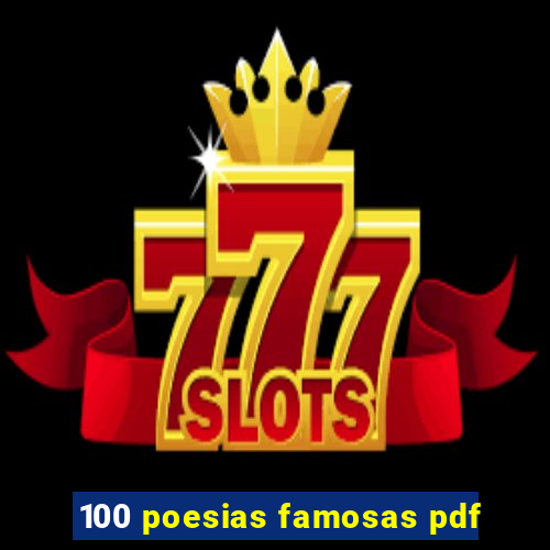 100 poesias famosas pdf