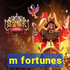 m fortunes