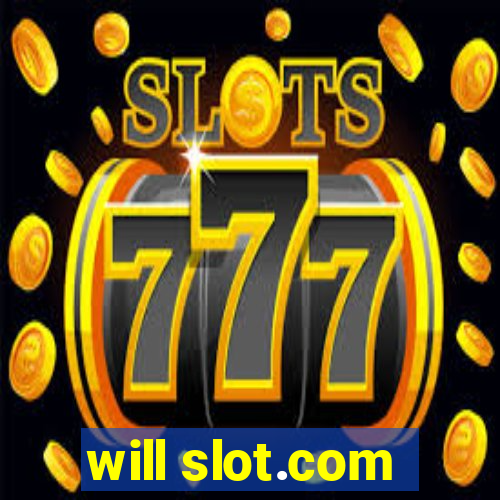 will slot.com