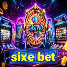 sixe bet