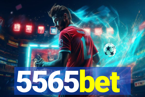 5565bet