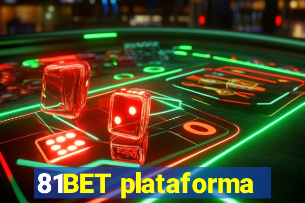 81BET plataforma