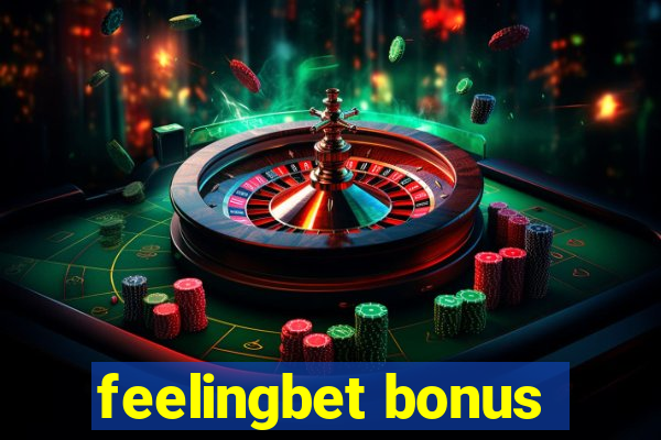 feelingbet bonus