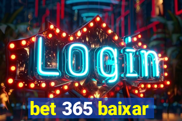 bet 365 baixar