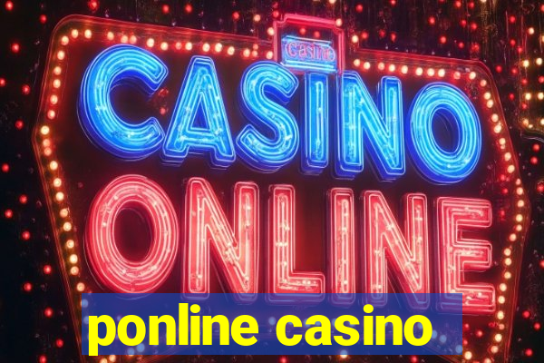 ponline casino