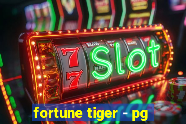 fortune tiger - pg