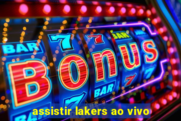 assistir lakers ao vivo