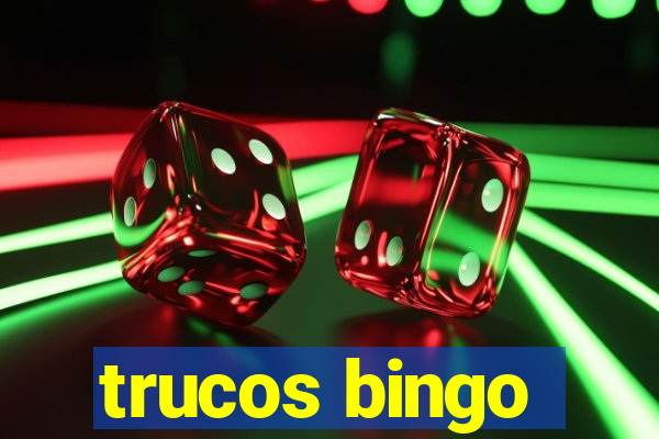 trucos bingo