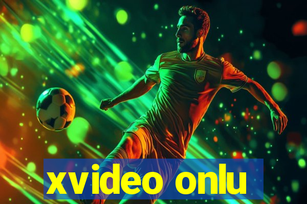 xvideo onlu