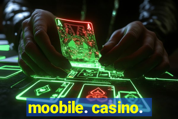 moobile. casino.