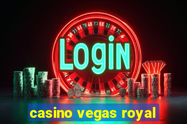 casino vegas royal