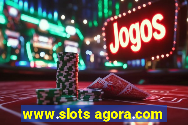 www.slots agora.com