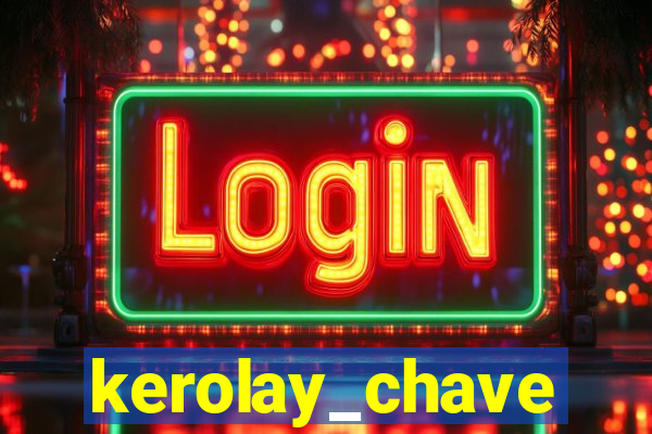 kerolay_chave