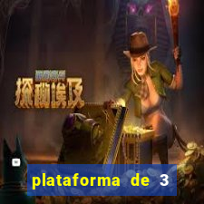 plataforma de 3 reais bet