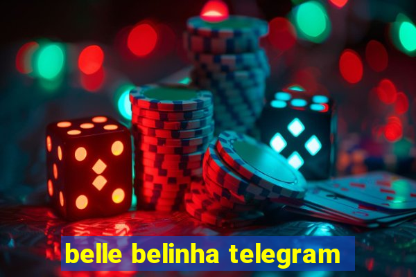 belle belinha telegram