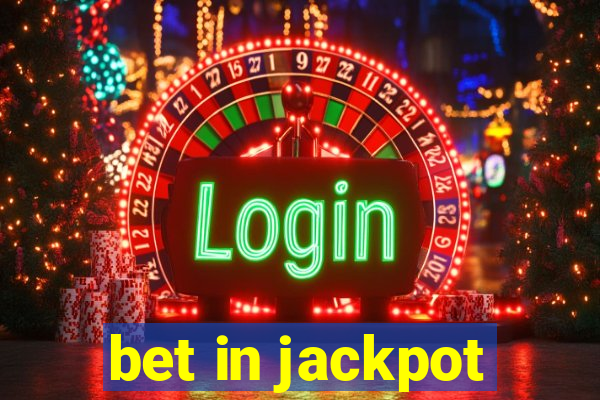 bet in jackpot