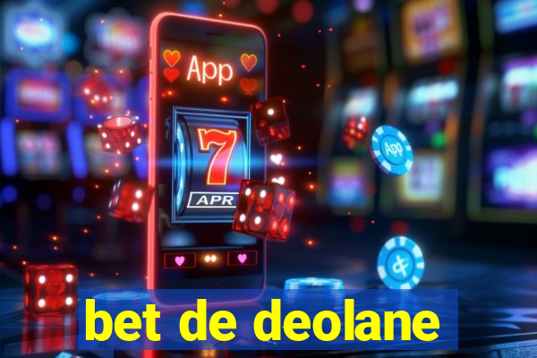 bet de deolane