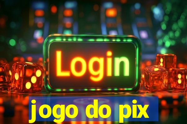 jogo do pix