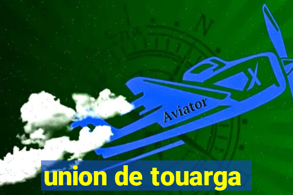 union de touarga