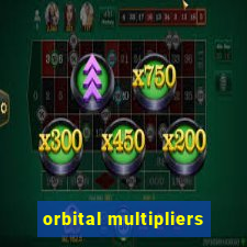 orbital multipliers