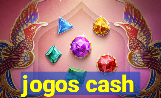 jogos cash