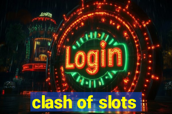 clash of slots