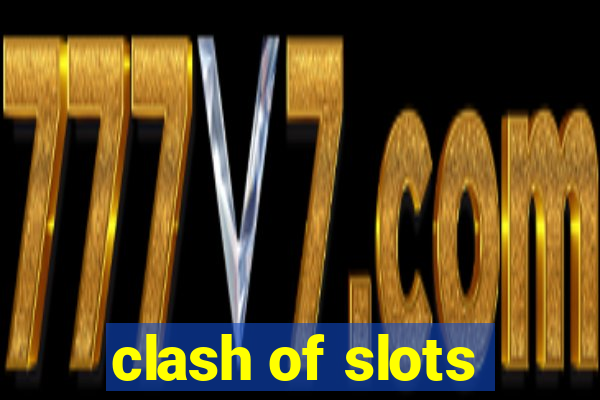 clash of slots