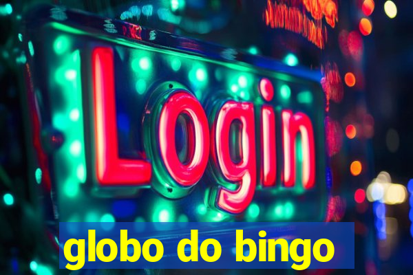 globo do bingo