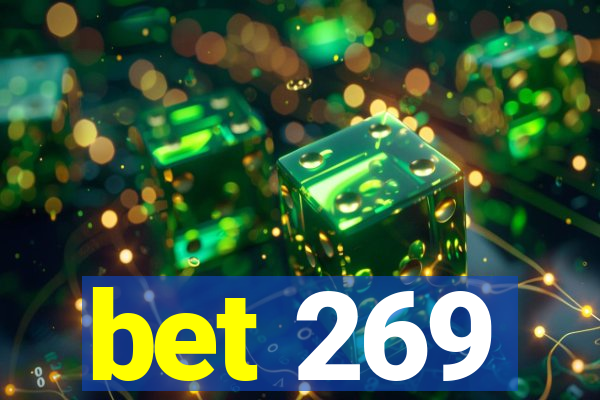 bet 269